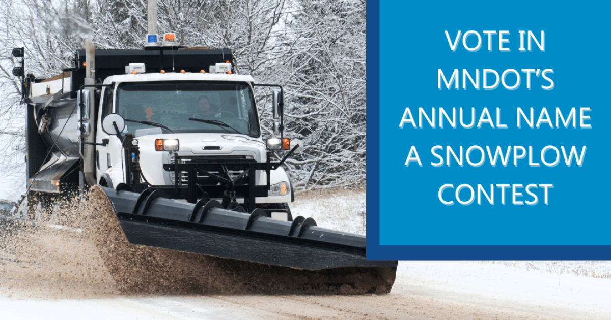 Fast and Flurrious voting begins for MnDOT’s annual Name a Snowplow